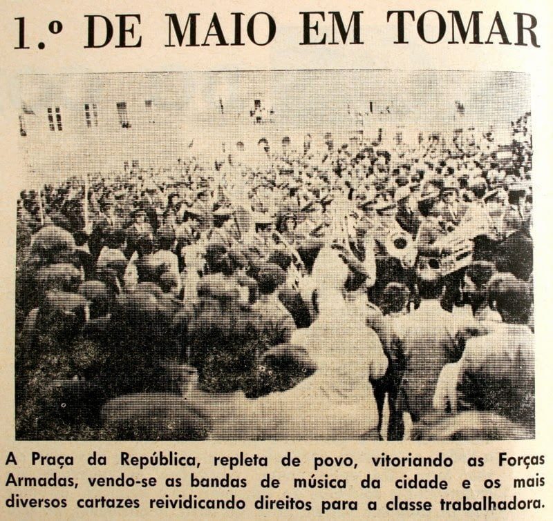 Como era o ambiente político em Tomar no pós-25 de Abril? 1 de maio 1974 edicao 4 maio 1974 ct1
