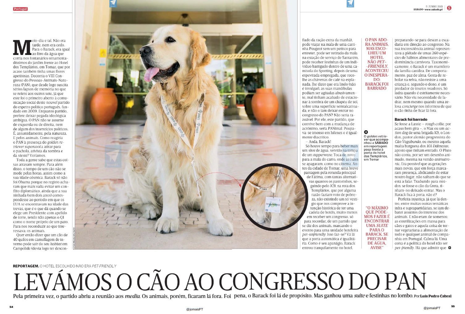 Não deixaram entrar cão no congresso do PAN no hotel pan cao 2