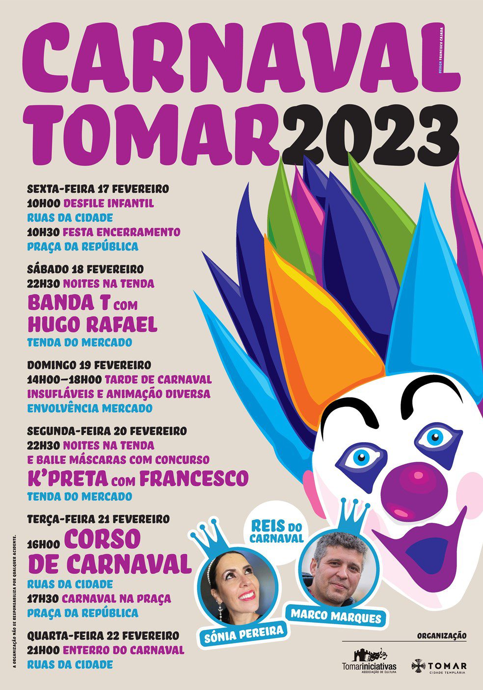 E os reis do carnaval de Tomar são… 17 2 CarnTomar2023 Cartaz A3 AF1