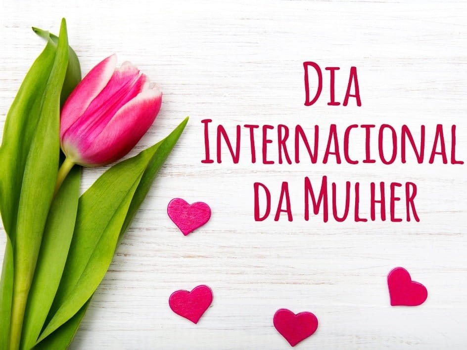 Propostas para comemorar o Dia da Mulher Dia da Mulher