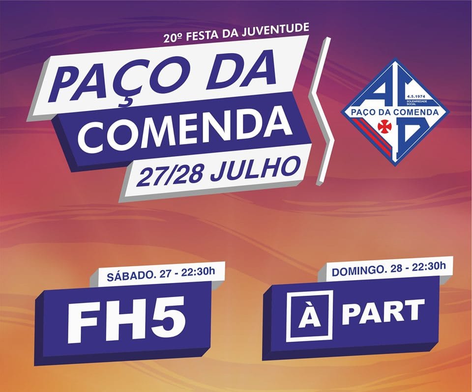Paço da Comenda em festa no próximo fim de semana 27 7 61961908322304 n