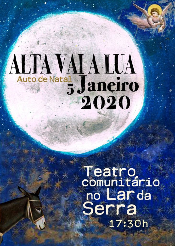 Auto de Natal na Serra junta atores de todas as idades 5 1 ALTA VAI A LUA Cartaz
