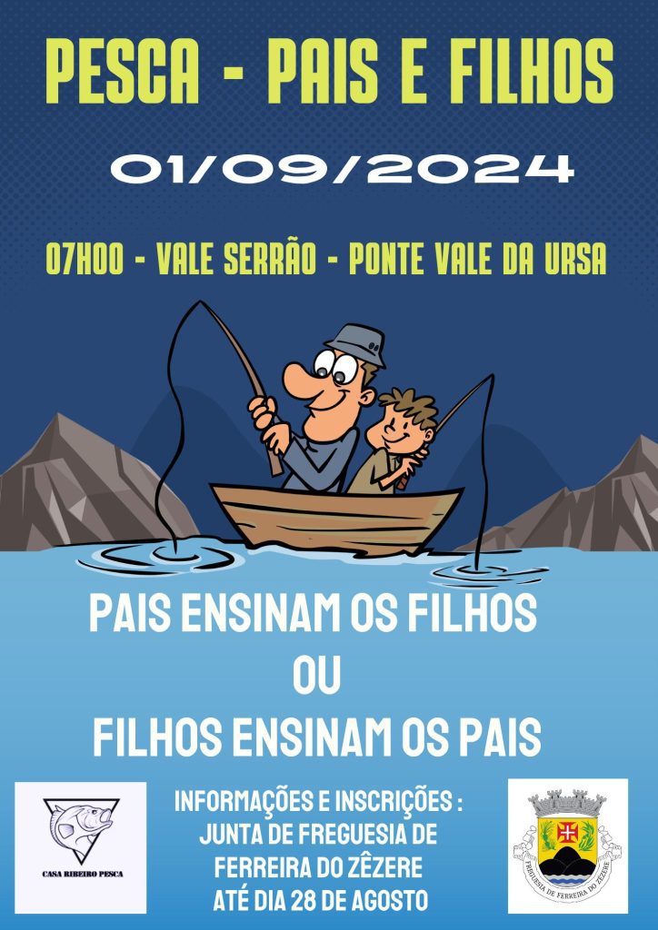 Quer aprender a pescar? Junta de Freguesia de Ferreira do Zêzere ensina 1 9 pesca pais e filhos