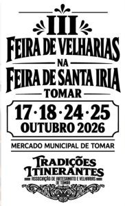 O que fazer este fim de semana: Feira de Santa Iria e outros eventos em Tomar e arredores 24 10 90801 3309596594845005155 n